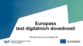 Prezentace: Europass test digitálních dovedností